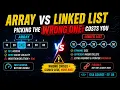 Array vs Linked List Picking the Wrong One Costs You DSA COURSE EP 08