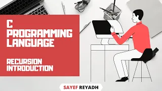 C Programming Tutorial Bangla 47 - Recursion Introduction