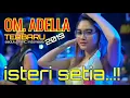 Download Lagu Terbaru full Album ADELLA 2019 || Isteri setia
