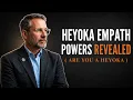 The Heyoka Empath Explained And The 6 Superpowers You Carry