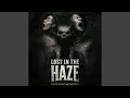 Download Lagu Lost In The Haze
