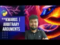 Python Tutorial for Beginners Kwargs Arbitrary Arguments Hindi