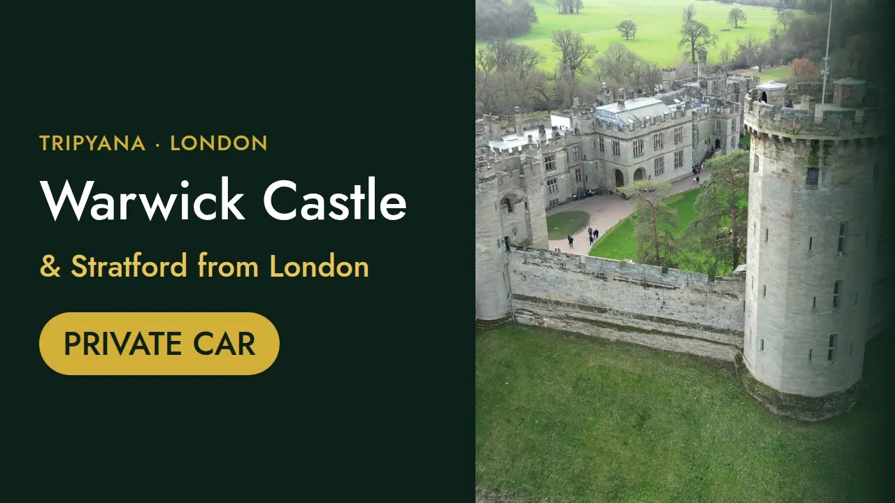 Warwick Castle & Stratford-upon-Avon Day Trip from London by Private Car: Shakespeare's Town