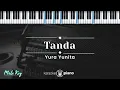 Download Lagu Tanda - Yura Yunita  (KARAOKE PIANO - MALE KEY)