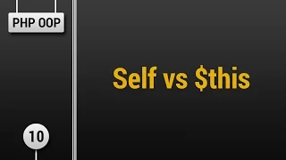 Learn Object Oriented PHP - Self vs this