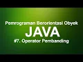 Pemrograman Berorientasi Obyek Java Operator Pembanding