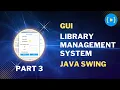 Library Management System GUI using Java Swing Part 3