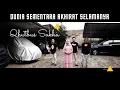 Download Lagu DUNIA SEMENTARA AKHIRAT SELAMANYA (DSAS) - QHUTBUS SAKHA / COVER