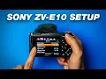 How to Setup Your Sony ZV-E10 For Photo Complete Menu Guide