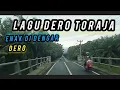 Download Lagu lagu DERO Toraja enak di dengar yang di cari cari