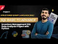 32 Inventory Management SQL Data Analysis Project with Python SQL Basic to Advance Hindi