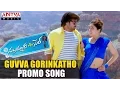 Lagu Guvva Gorinkatho Promo Video Song - Subramanyam For Sale Songs - Sai DharamTej, Regina Cassandra
