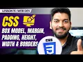 CSS Box Model in 40 minutes Complete Web Dev Course Episode - 15