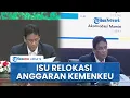 Kemenkeu Tegaskan Anggaran Tidak Dipindah meski Serapan Rendah, Isu Pemotongan Jadi Sorotan Publik