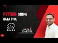 2 Python String Data Type Explained Beginners Python Tutorial with Examples