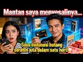 Lagu Mantan saya menyesalinya... Saya melunasi hutang seratus juta dalam satu hari!