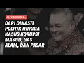 Download Lagu ALEX NOERDIN: BUILDING A DYNASTY, FALLING TO CORRUPTION | Eps 254
