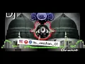 ISLAMIC NAAT NO COPYRIGHT DJ NAAT QAWWALI REMIX ♥️♥️ ISLAMIC EDITZ 07 ♥️♥️