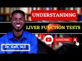Liver Panel interpretation made incredibly easy