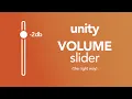 Unity How to make a UI volume slider the right way