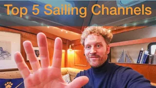 Sailing Channels (My Top 5)