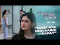 Download Lagu Diandra Curiga Sama Rahasia Mamanya \u0026 Bram | TERBELENGGU RINDU | EPS. 290 (2/3)