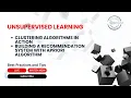 Unsupervised Learning Masterclass - Clustering Association Rule Mining Recommendation System