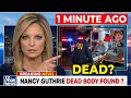 Lagu 1 MINUTE AGO: BREAKING — Search for Nancy Guthrie Hit With ‘Devastating’ Setback