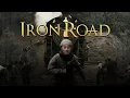 IRON ROAD David Wu Sun Li Luke Macfarlane Peter O Toole Sam Neill Charlotte Sullivan