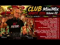 CLUB music MegaMix AUGUST 2026 volume 02 - NonStopMix 16 new track - DJ PETER POTOČKA