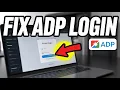 How to Fix ADP Login Issues - Account Verification Errors