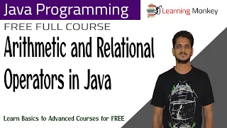 Arithmetic and Relational Operators in Java Lesson 7 Java Programming Learning Monkey