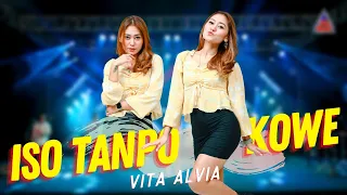 Download Vita Alvia - Iso Tanpo Kowe (Official Music Video ANEKA SAFARI) MP3