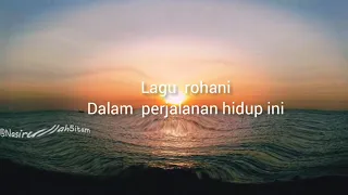 Download Lagu _rohani_dalam perjalanan hidup ini (oficial musik) MP3