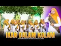 Download Lagu IKAN DALAM KOLAM | SPESIAL WISUDA KE-III