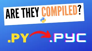 This Happens with Python PYC Files Step by Step Tutorial