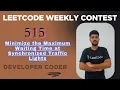 Minimize the Maximum Waiting Time at Synchronized Traffic Lights LeetCode 4025 Developer Coder