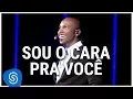 Download Lagu Thiaguinho - Sou O Cara Pra Você (DVD Ousadia e Alegria) [Vídeo Oficial]