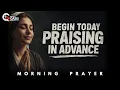 Download Lagu Lord, I Praise You in Advance for My Breakthrough | Morning Prayer