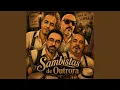 Sambistas de Outrora