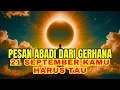 Download Lagu JIWA TERPILIH 🔆 GERHANA MATAHARI 21 SEPTEMBER | MEMBAWA PESAN UNTUKMU🔥