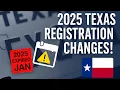NEW Texas Vehicle REGISTRATION LAWS in 2025