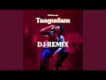Download Lagu Taagudam (DJ MIX)