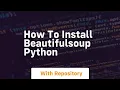 how to install beautifulsoup python