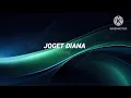 Download Lagu JOGET DIANA ZVST GMP REMIX