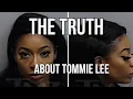 TOMMIE LEE EXPOSED the TRUTH about Tommie