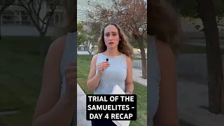 One Minute Recap of Samuelites Trial--Day Four--September 13 2024