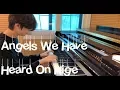 Lagu Angels we have heard on high - Piano Improv