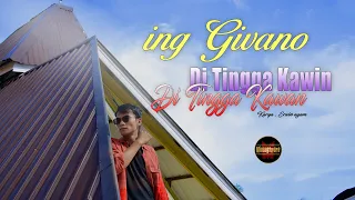 Download Di Tingga Kawin Di Tingga Kawan - Ing Givano ( Official Music Video ) | Lagu Minang Terbaru MP3