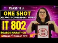 Class 12 IT 802 Complete Board Live Marathon 2026 Full Syllabus in ONE Shot Barkha Mam